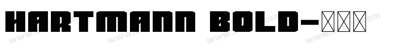 Hartmann Bold字体转换
